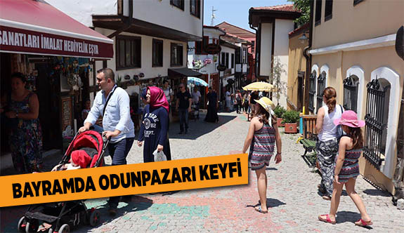 BAYRAMDA ODUNPAZARI KEYFİ
