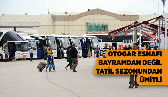 OTOBÜSÇÜLER TATİLİ BEKLİYOR