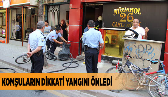 KOMŞULARIN DİKKATİ YANGINI ÖNLEDİ