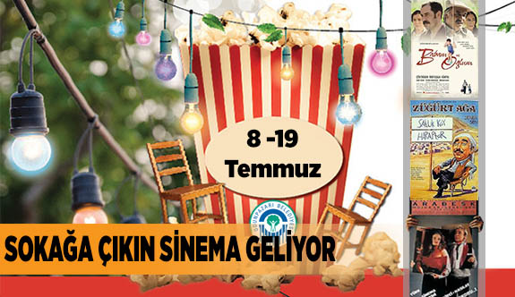 SOKAĞA ÇIKIN SİNEMA GELİYOR