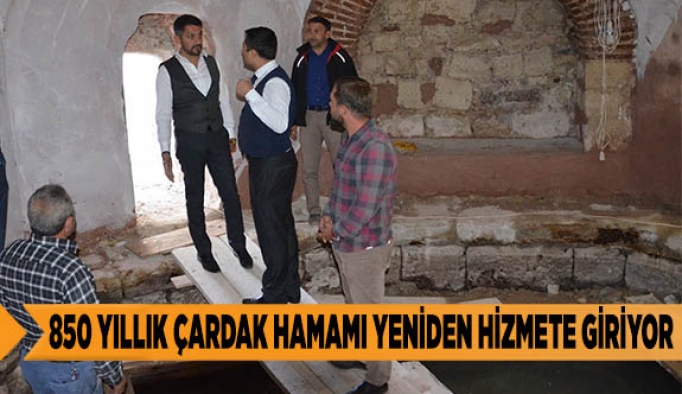 850 YILLIK ÇARDAK HAMAMI YENİDEN HİZMETE GİRİYOR
