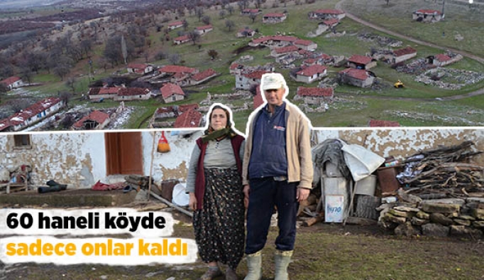 60 haneli köyde sadece onlar kaldı