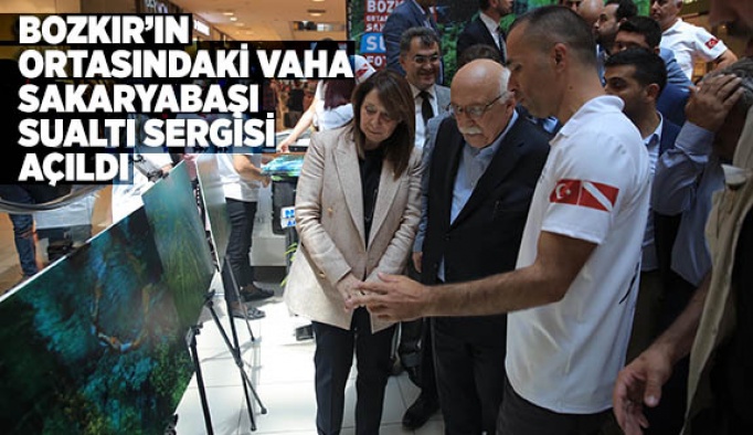 BOZKIRIN ORTASINDAKİ VAHA SAKARYABAŞI SUALTI SERGİSİ AÇILDI