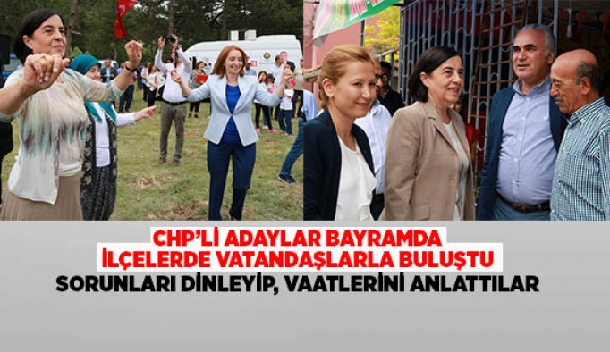 CHP’Lİ ADAYLARDAN BAYRAMDA BİRLİK VE BERABERLİK MESAJI