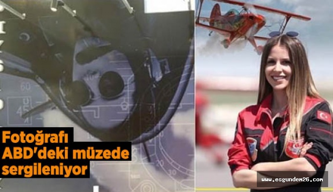 Türk kadın akrobasi pilotunun fotoğrafı ABD müzesinde