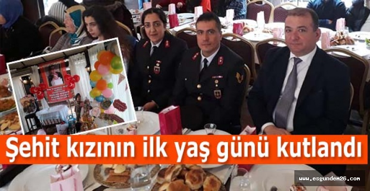 Şehit kızının ilk yaş günü kutlandı