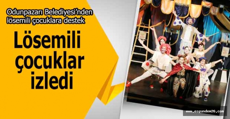 Odunpazarı Belediyesi’nden lösemili çocuklara destek