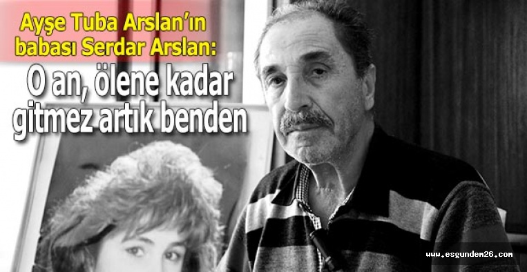 Baba arslan feryat etti: Bir baba olarak canım yanıyor