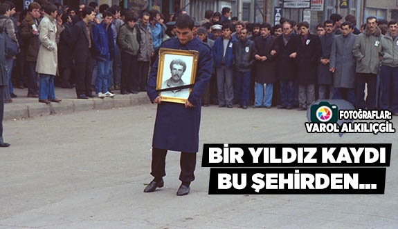 BİR YILDIZ KAYDI BU ŞEHİRDEN...