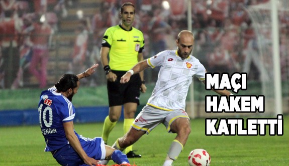 HAKEM MAÇI YÖNETEMEDİ