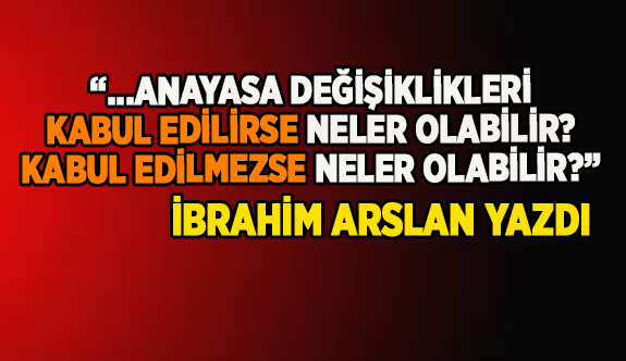 BİR İHTİMAL DAHA…