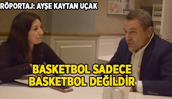 “SPOR KULÜBÜNDEN ÇOK DAHA ÖTE HEDEFLERİMİZ VAR”