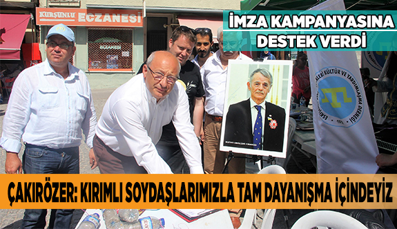 ÇAKIRÖZER: KIRIMLI SOYDAŞLARIMIZLA TAM DAYANIŞMA İÇİNDEYİZ