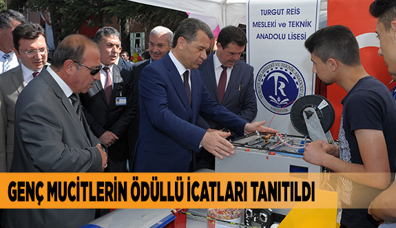 GENÇ MUCİTLERİN ÖDÜLLÜ İCATLARI TANITILDI