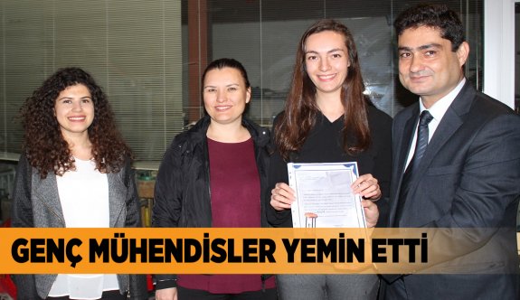 Genç Mühendisler yemin etti