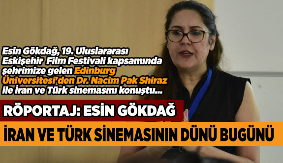 İRAN VE TÜRK SİNEMASININ DÜNÜ BUGÜNÜ