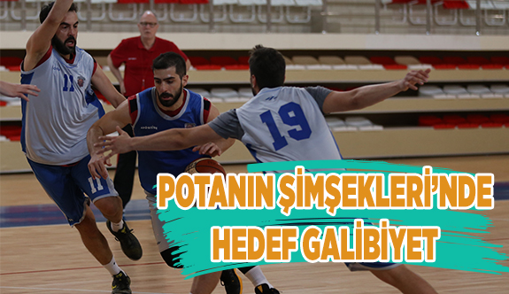 POTANIN ŞİMŞEKLERİ'NDE HEDEF GALİBİYET