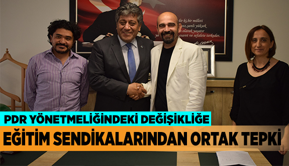 EĞİTİM SENDİKALARINDAN YÖNETMELİK DEĞİŞİKLİĞİNE TEPKİ