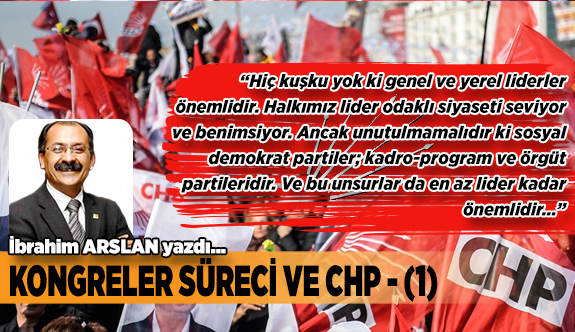 KONGRELER SÜRECİ ve CHP-1