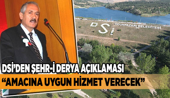 “AMACINA UYGUN HİZMET VERECEK”