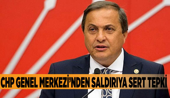 CHP Genel Merkezi’nden saldırıya sert tepki