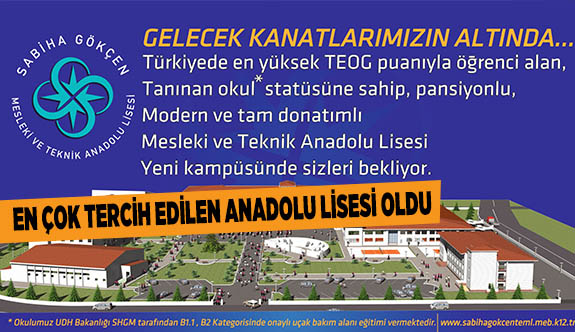 EN ÇOK TERCİH EDİLEN ANADOLU LİSESİ OLDU