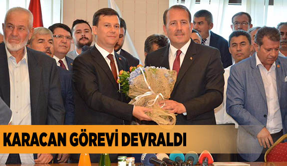 KARACAN GÖREVİ DEVRALDI