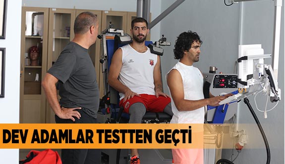 DEV ADAMLAR TESTTEN GEÇTİ