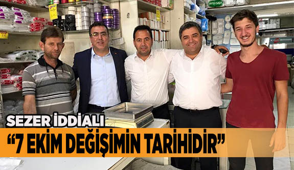 “7 EKİM DEĞİŞİMİN TARİHİDİR”