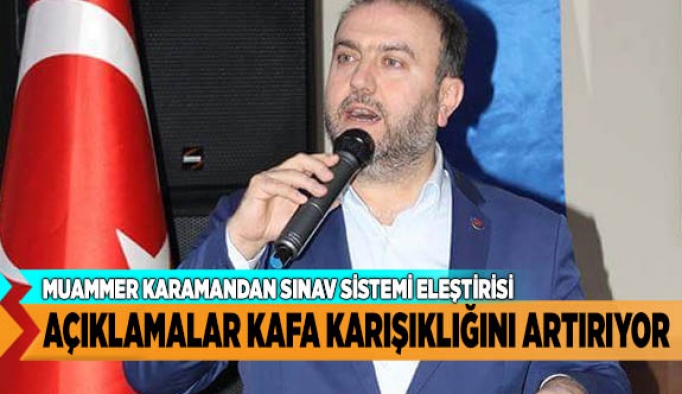 AÇIKLAMALAR KAFA KARIŞIKLIĞINI ARTIRIYOR