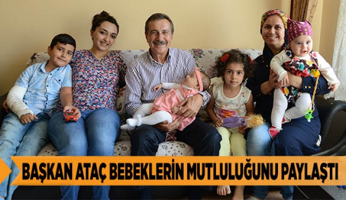 BAŞKAN ATAÇ BEBEKLERİN MUTLULUĞUNU PAYLAŞTI