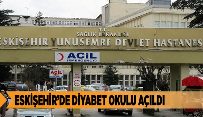 ESKİŞEHİR’DE DİYABET OKULU AÇILDI