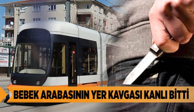 BEBEK ARABASININ YER KAVGASI KANLI BİTTİ