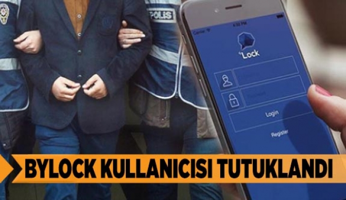 ByLock kullanıcısı tutuklandı