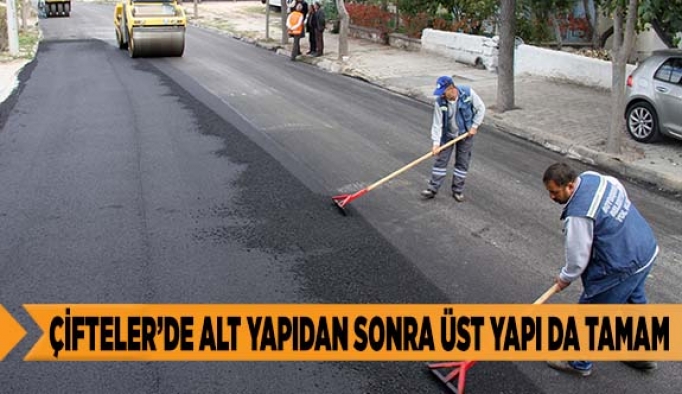 ÇİFTELER'DE YOLLAR ASFALTLANIYOR