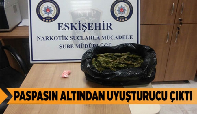 PASPASIN ALTINDAN UYUŞTURUCU ÇIKTI