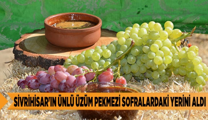 SİVRİHİSAR'IN ÜNLÜ ÜZÜM PEKMEZİ SOFRALARDAKİ YERİNİ ALDI