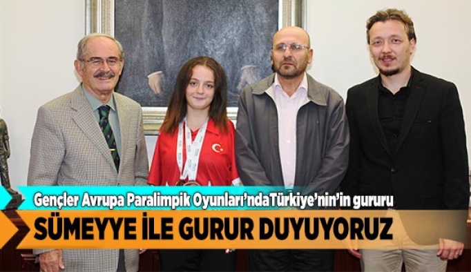 SÜMEYYE İLE GURUR DUYUYORUZ