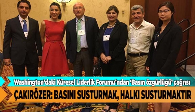 ÇAKIRÖZER: BASINI SUSTURMAK, HALKI SUSTURMAKTIR