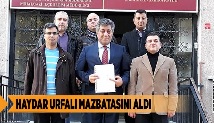 HAYDAR URFALI MAZBATASINI ALDI