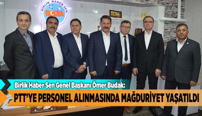 PTT’YE PERSONEL ALINMASINDA MAĞDURİYET YAŞATILDI