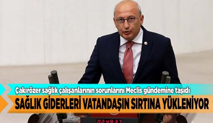 SAĞLIK GİDERLERİ VATANDAŞIN SIRTINA YÜKLENİYOR