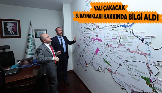 VALİ ÇAKACAK SU KAYNAKLARI HAKKINDA BİLGİ ALDI