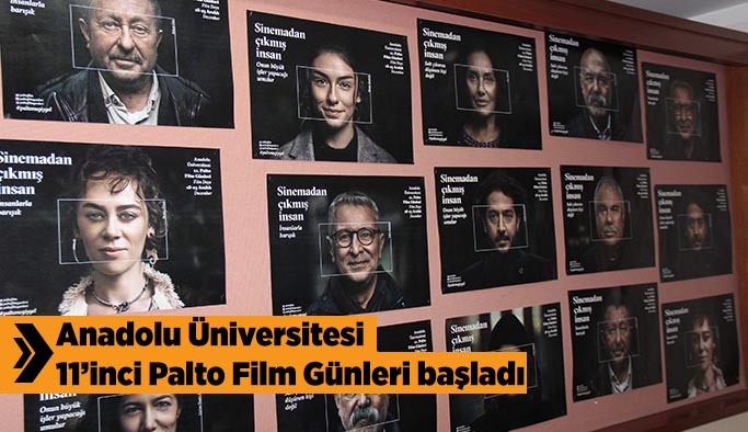 Anadolu Üniversitesi 11’inci Palto Film Günleri başladı