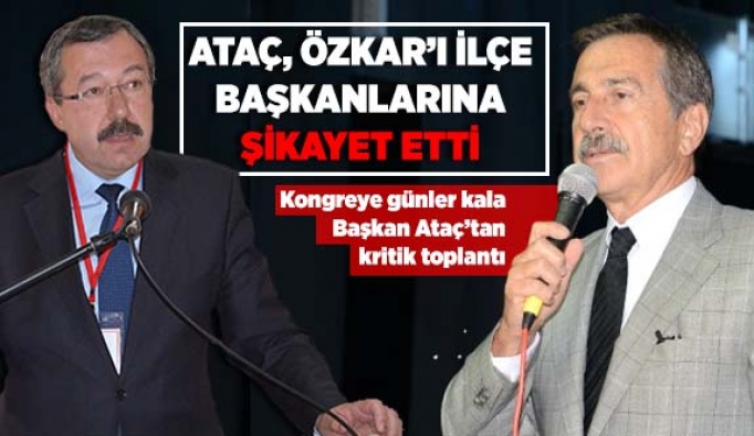 ATAÇ, İL BAŞKANLIĞI İÇİN NABIZ YOKLADI