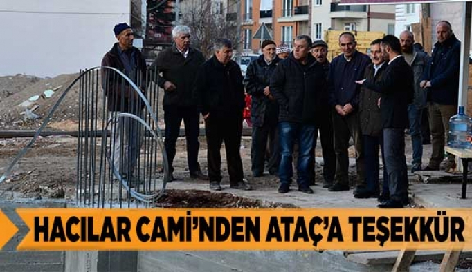 HACILAR CAMİ’NDEN ATAÇ’A TEŞEKKÜR