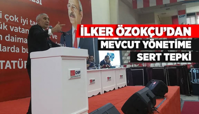 İLKER ÖZOKÇU’DAN MEVCUT YÖNETİME SERT TEPKİ