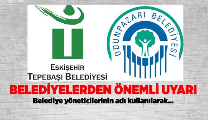 Belediyelerden dolandırıcı uyarısı