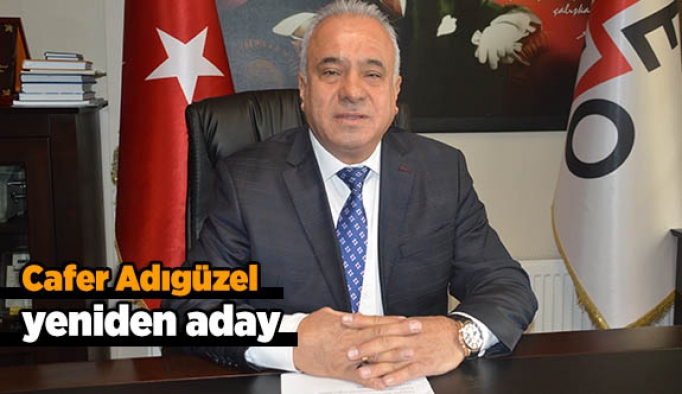 Cafer Adıgüzel yeniden aday