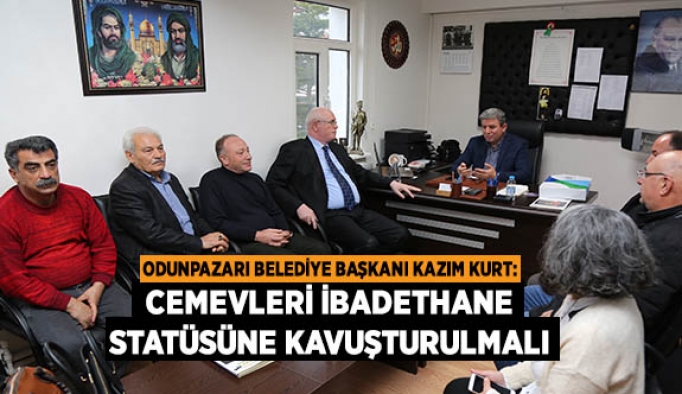 CEMEVLERİ İBADETHANE STATÜSÜNE KAVUŞTURULMALI